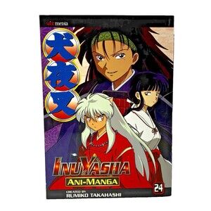 Inuyasha Ani-Manga Vol 24 by Rumiko Takahashi 2007 Viz Media First Printing